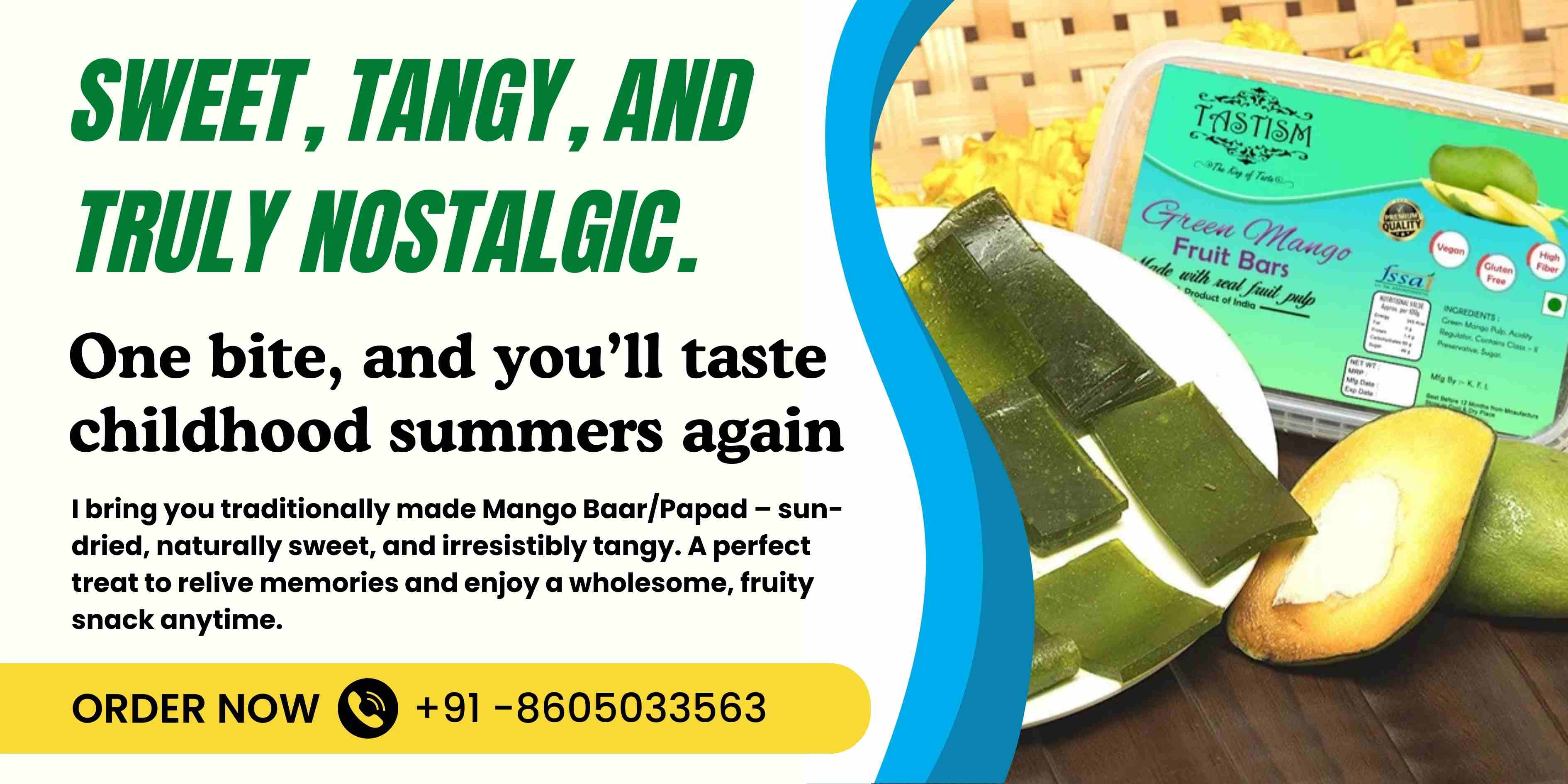Mango Baar/Papad