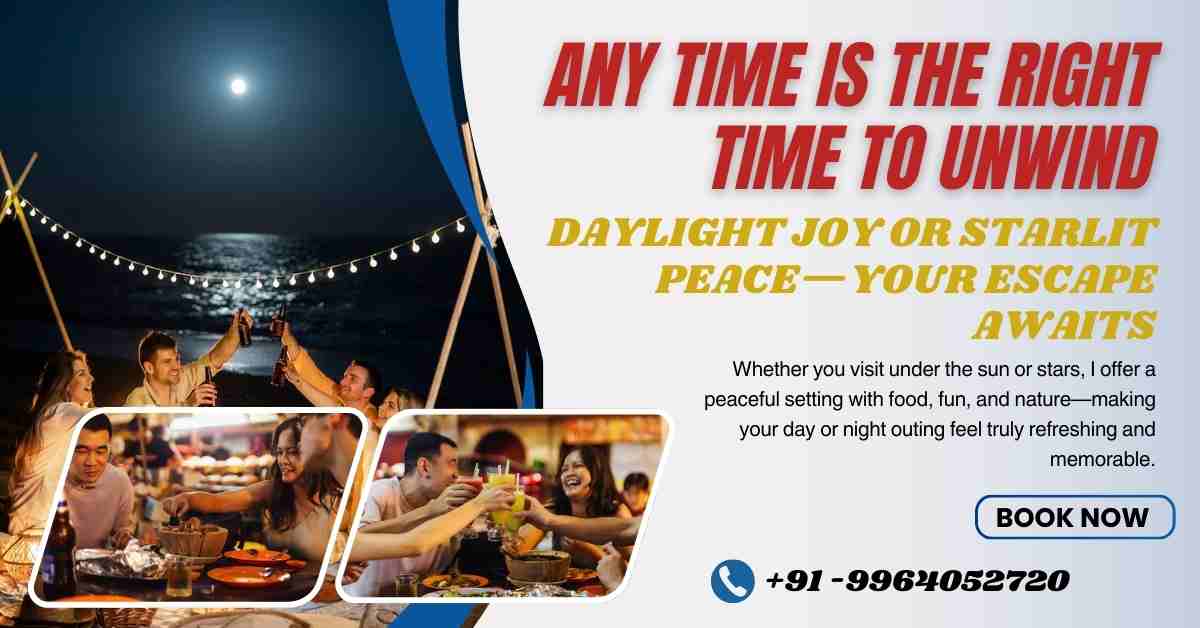 Day or Night Outing