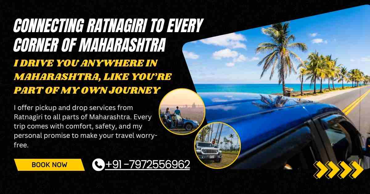 From ratnagiri to all maharashtra pick up and dropping services
