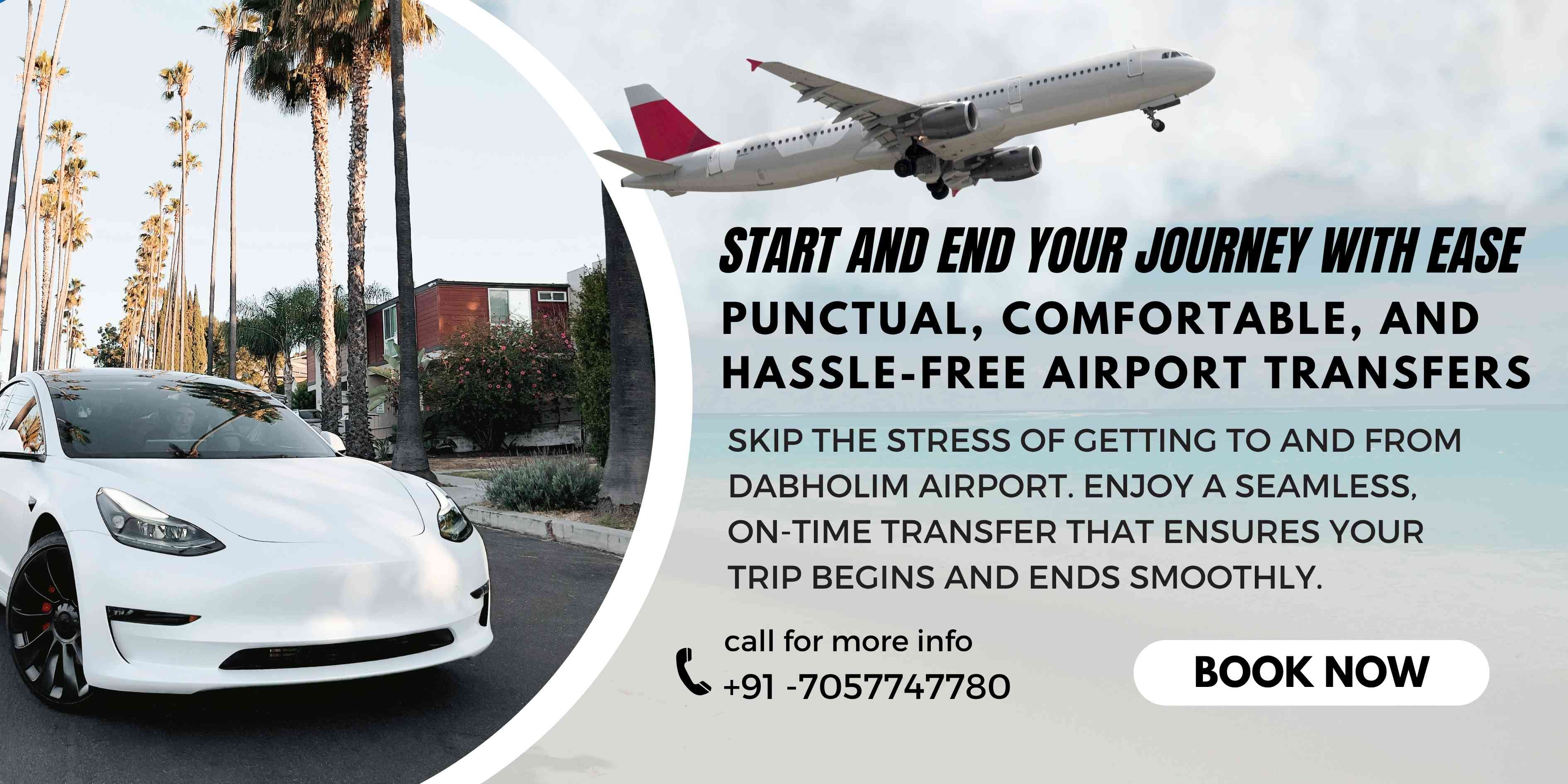 Dabholim Airport pick up and drop