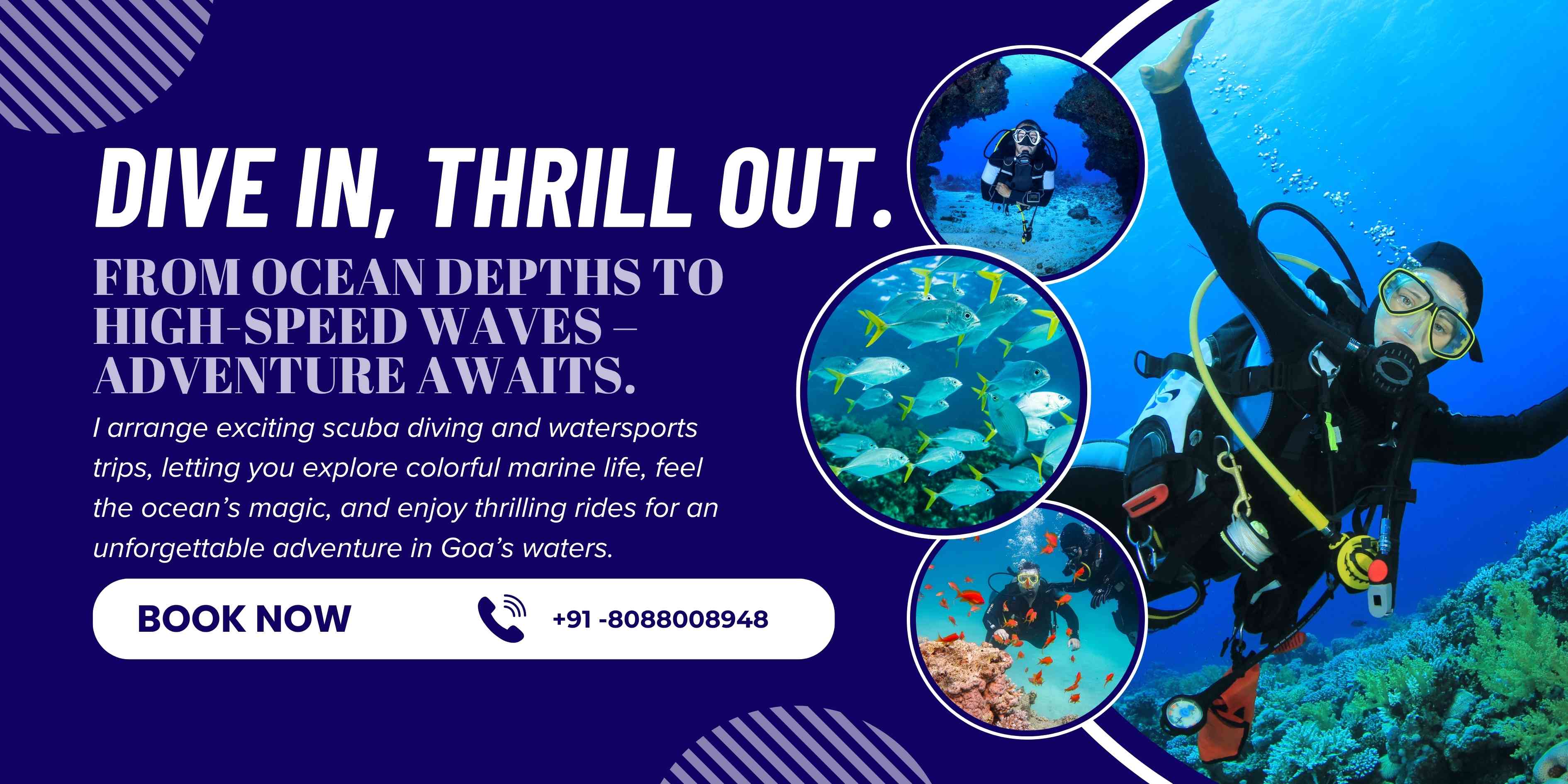 Scuba diving and watersports