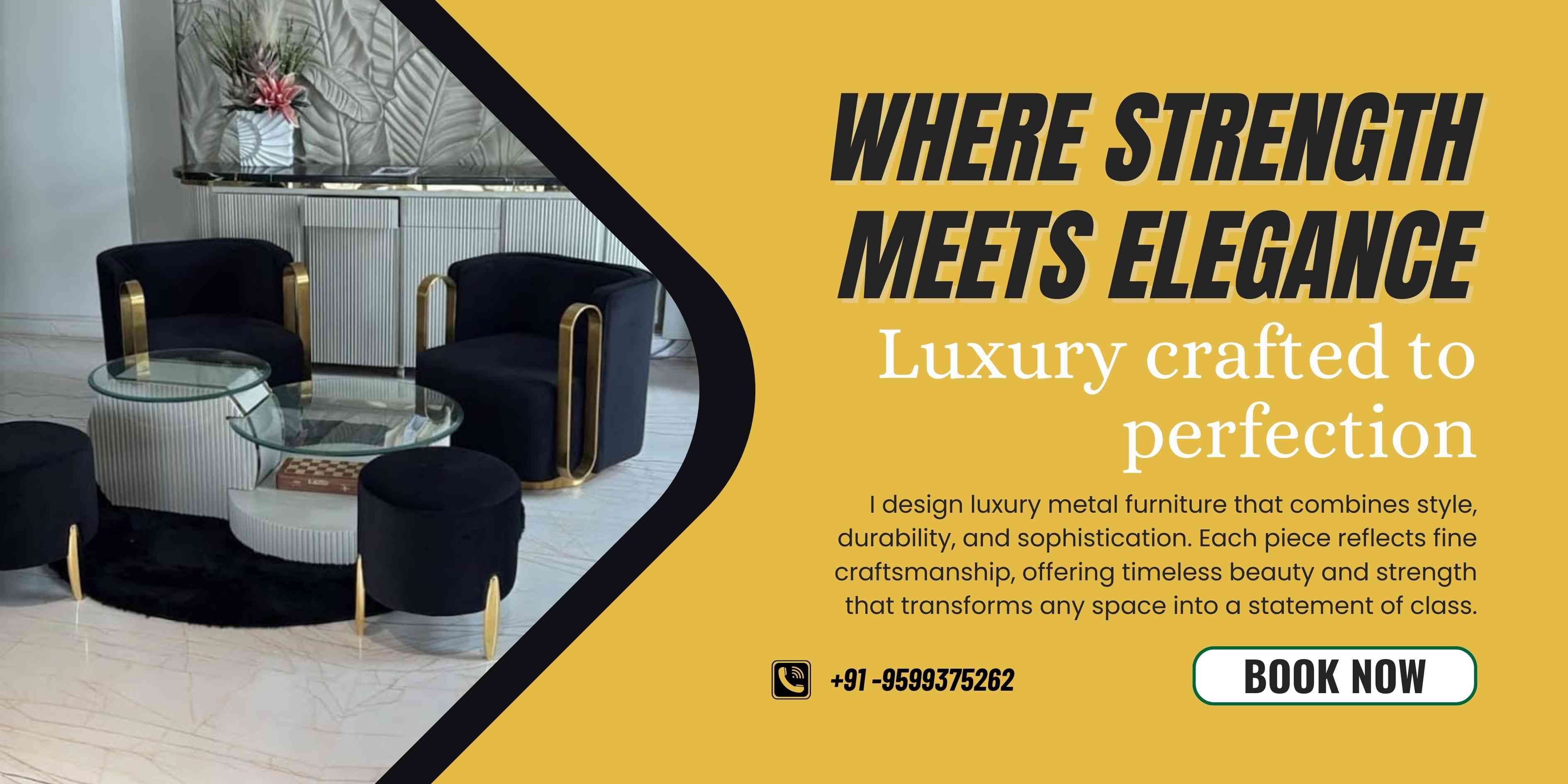 Luxury Metal Furniture