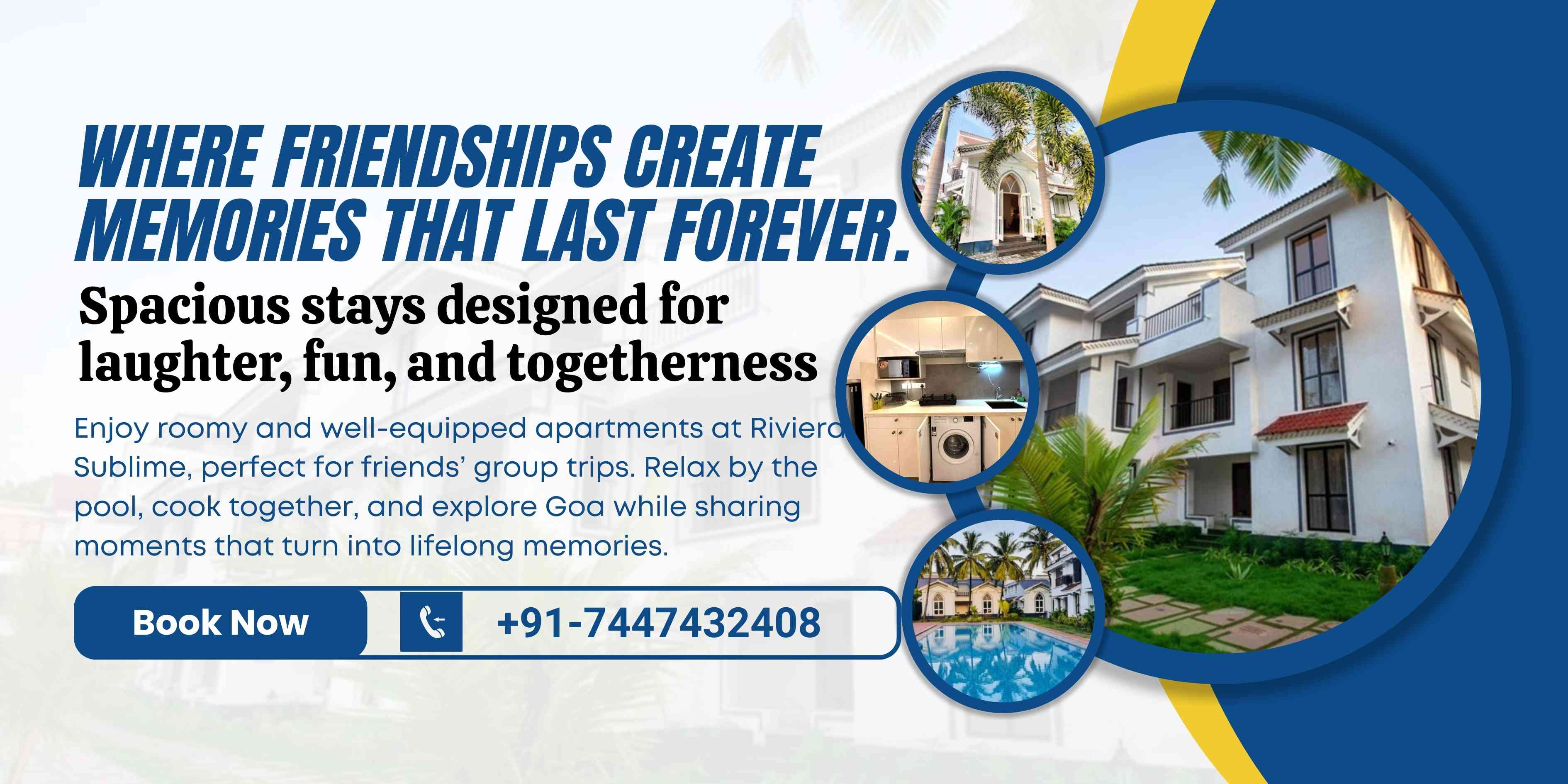 Apartments For Friends’ group trips