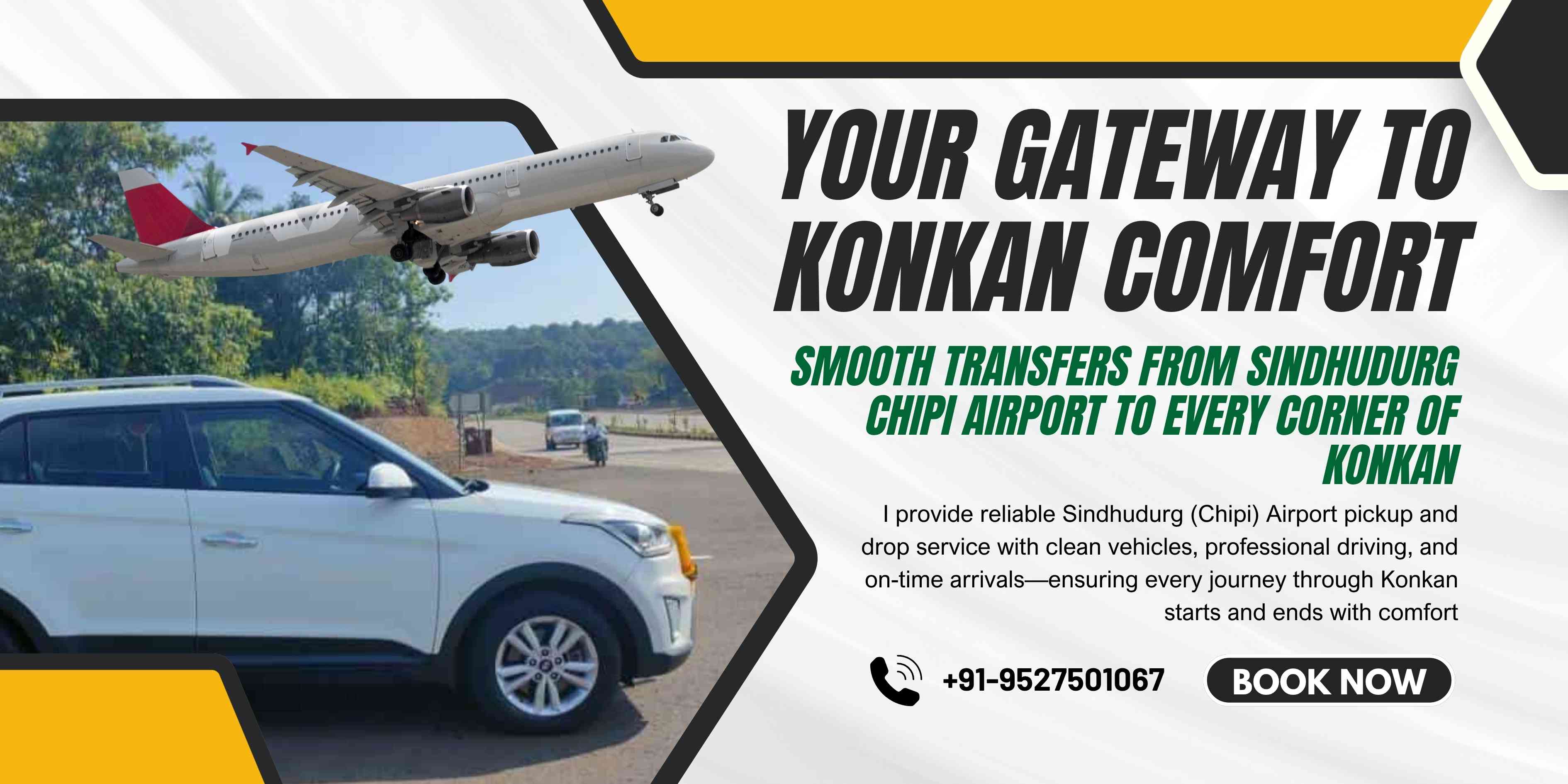 Sindhudurg (Chipi) Airport Pickup and Drop Service