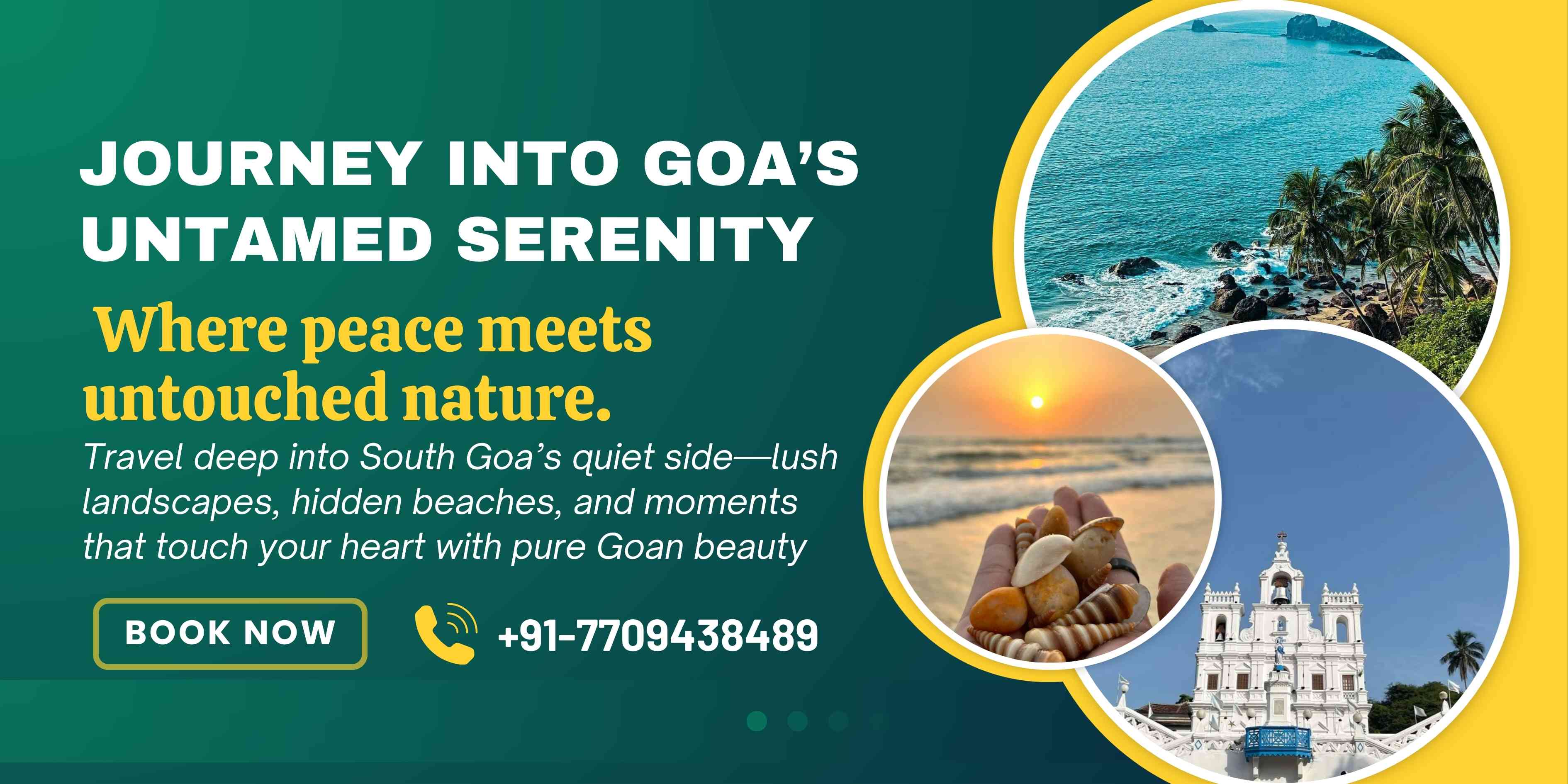 Extreme South Goa Tour