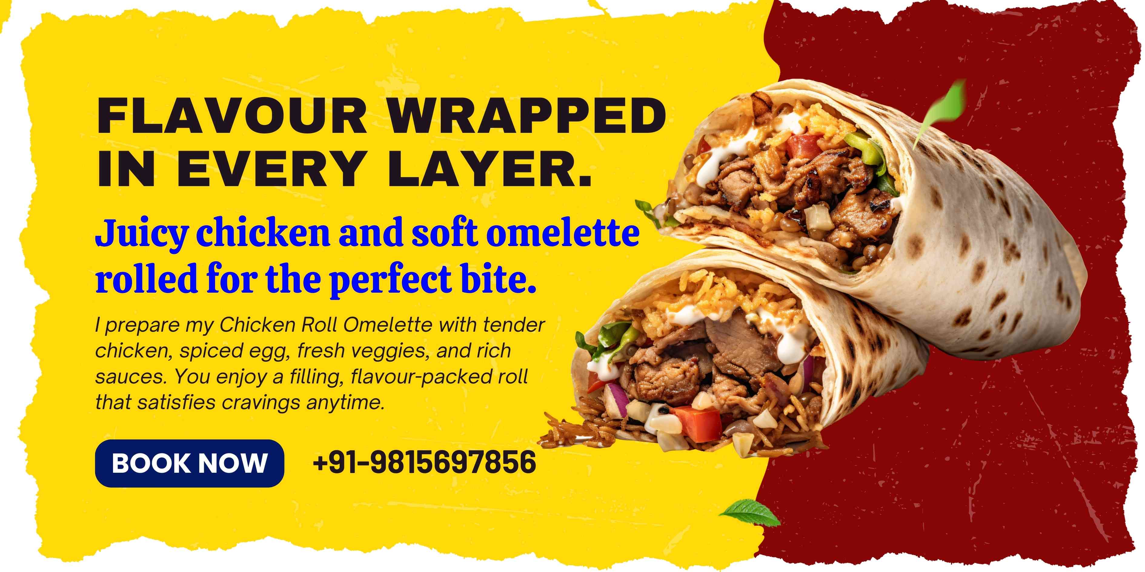 Chicken Roll omelette