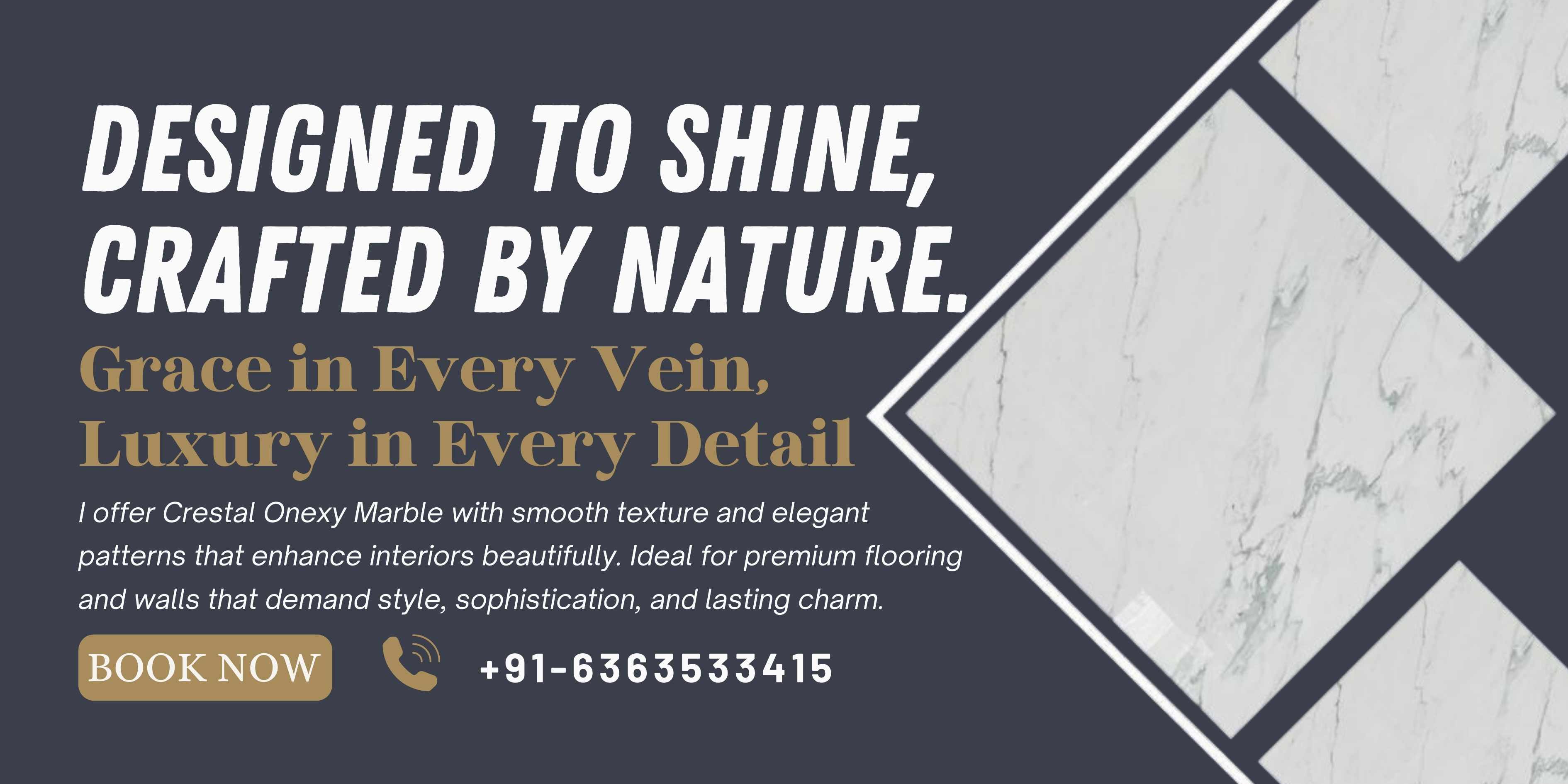 Crestal Onexy Marble Collection