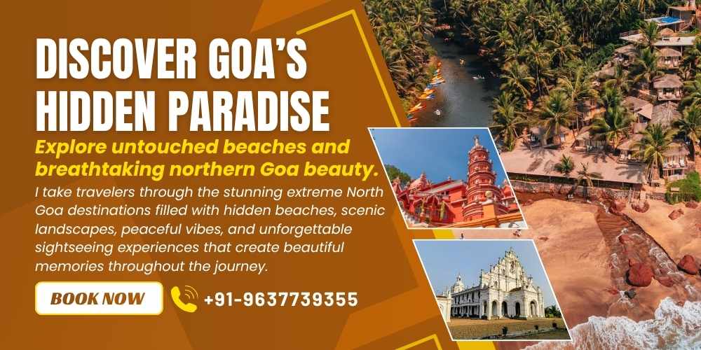 Extreme North Goa Sightseeing