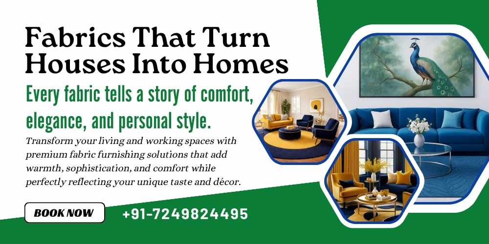 Fabric Furnishing Services